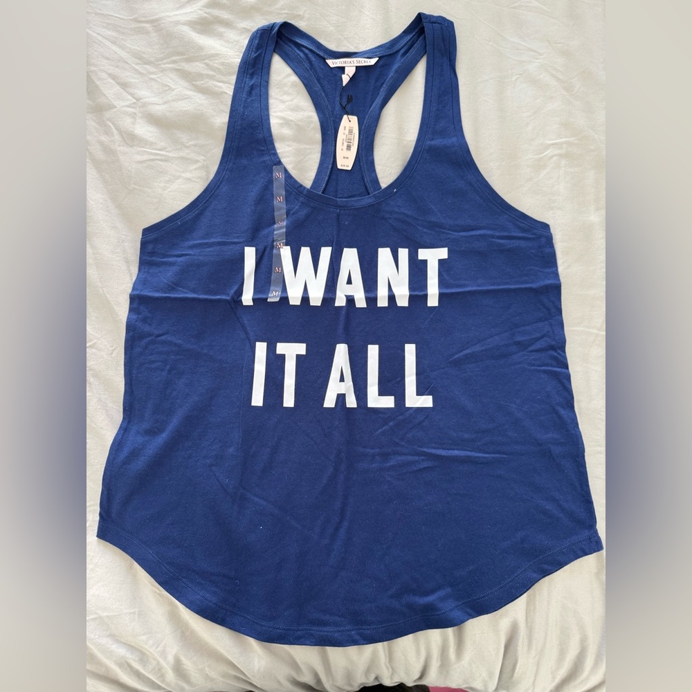 VICTORIA’S SECRET NWT Racer Back Tank Top “I WANT IT ALL” - Size M